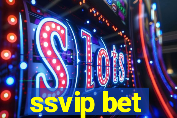 ssvip bet